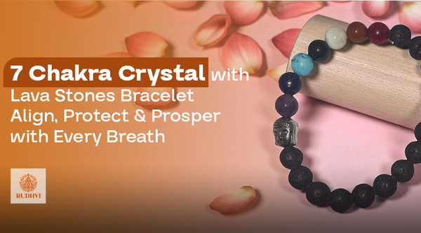 7 Chakra Crystal with Lava Stones Bracelet – Align, Protect & Prosper with Every Breath