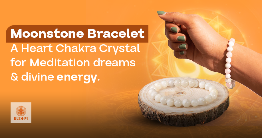 Rudhvi natural moonstone bracelet for heart chakra and emotional healing