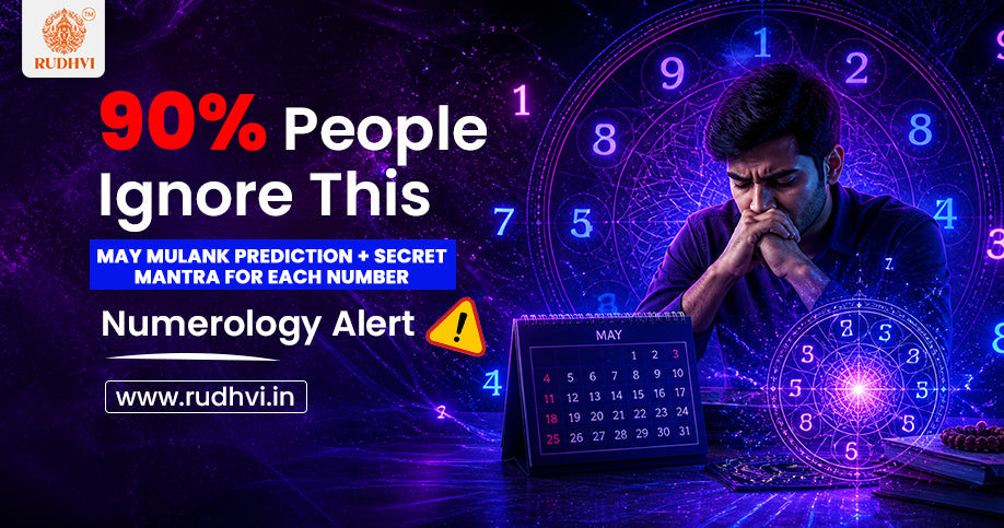 90% People Ignore This – May Mulank Prediction & Numerology Alert