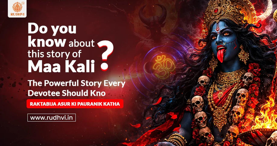 Maa Kali defeating Raktabija Asura powerful Hindu mythology story