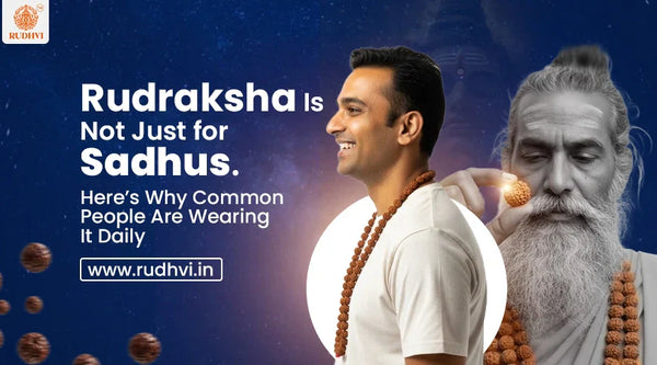 Rudraksha is not just for sadhus common people wearing rudraksha daily