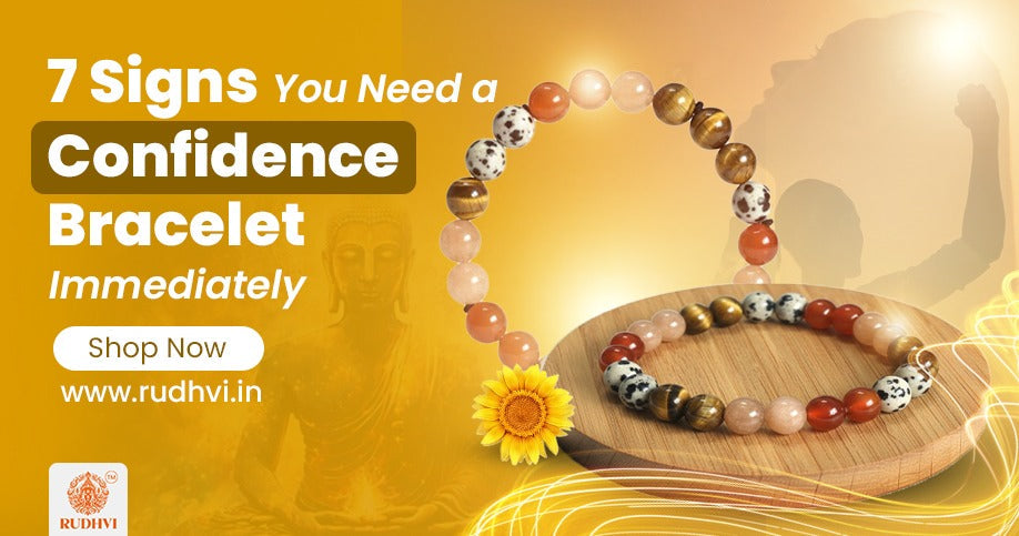  Confidence Bracelet for Self-Belief and Positive Energy – Rudhvi