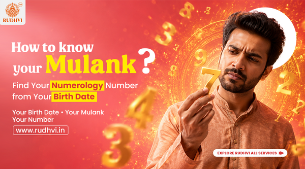 What is my Mulank find Mulank by date of birth Birth Number numerology