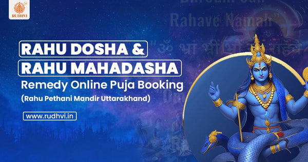 Rahu Dosha and Rahu Mahadasha remedy online puja booking banner with Rahu deity illustration