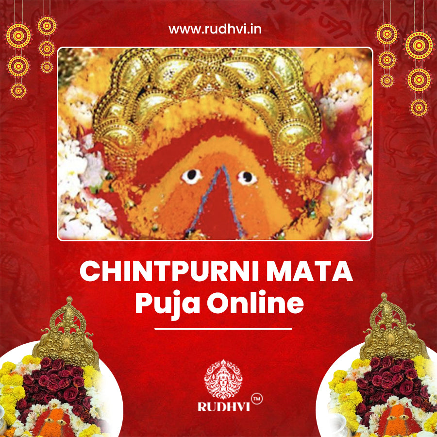 Chintpurni Mata Puja Online – Maa Chintpurni Chhinnamastika Shaktipeeth Puja | Himachal Pradesh