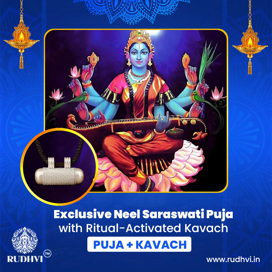 Exclusive Neel Saraswati Puja with Energized Kavach | Live Ritual Activation