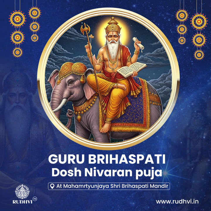 Powerful Puja to Strengthen Jupiter & Remove Guru Dosh Effects