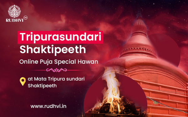 Tripura Sundari Shaktipeeth Online Puja & Special Hawan | Mata Tripura Sundari Temple