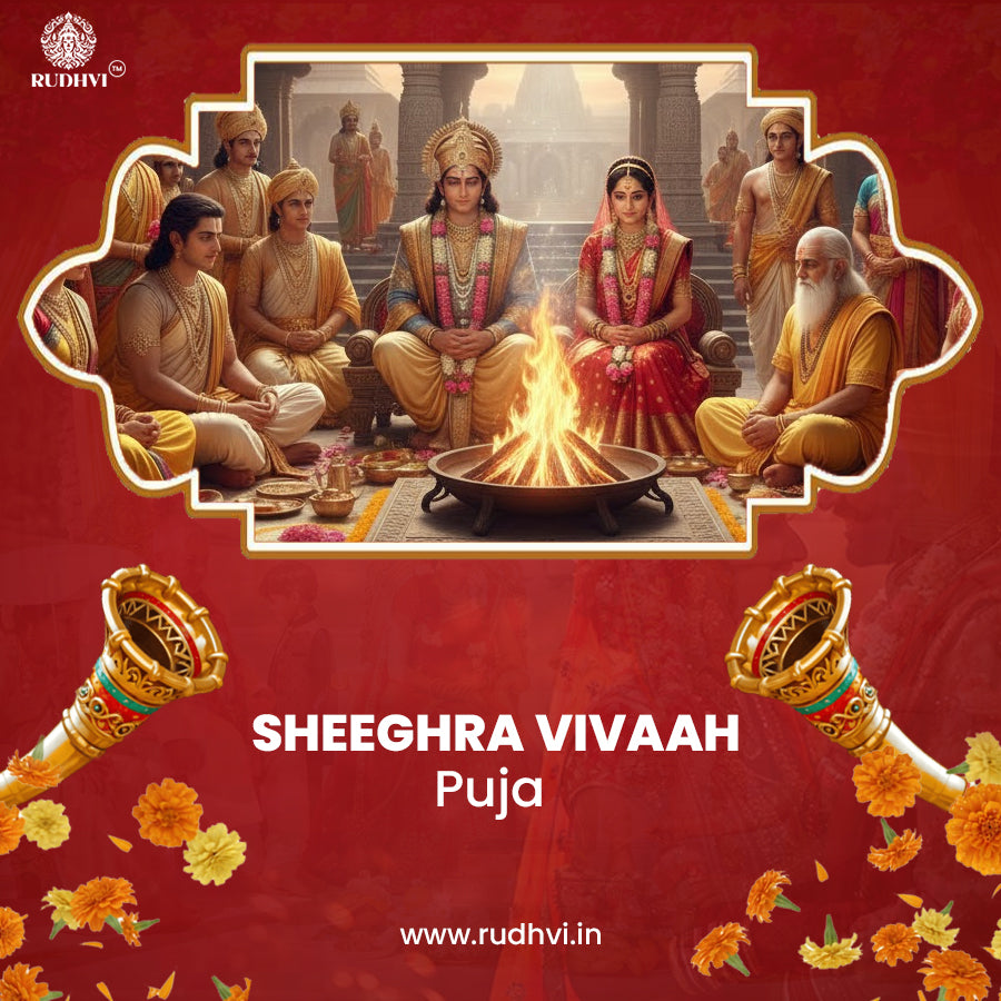 Sheeghra Vivah Puja Online – For Early & Auspicious Marriage