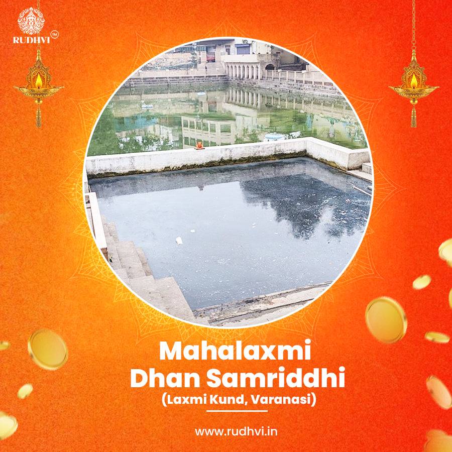 Shri Mahalaxmi Dhan Samriddhi Sankalp Puja at Laxmi Kund Mandir