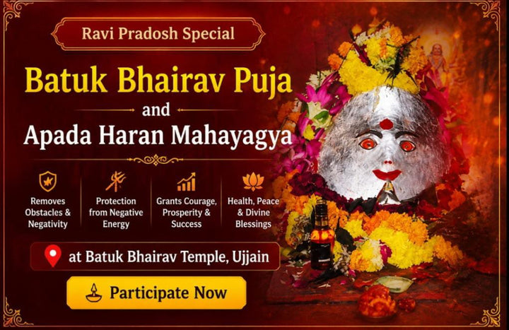 Batuk Bhairav Puja Online | Apada Haran Mahayagya at Ujjain