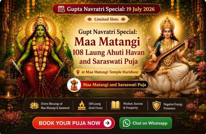 Maa Matangi 108 Laung Ahuti Havan & Saraswati Puja Online