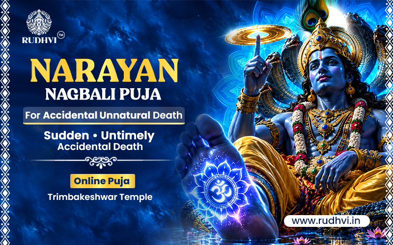 Narayan Nagbali Puja Online for Accidental and Unnatural Death at Trimbakeshwar