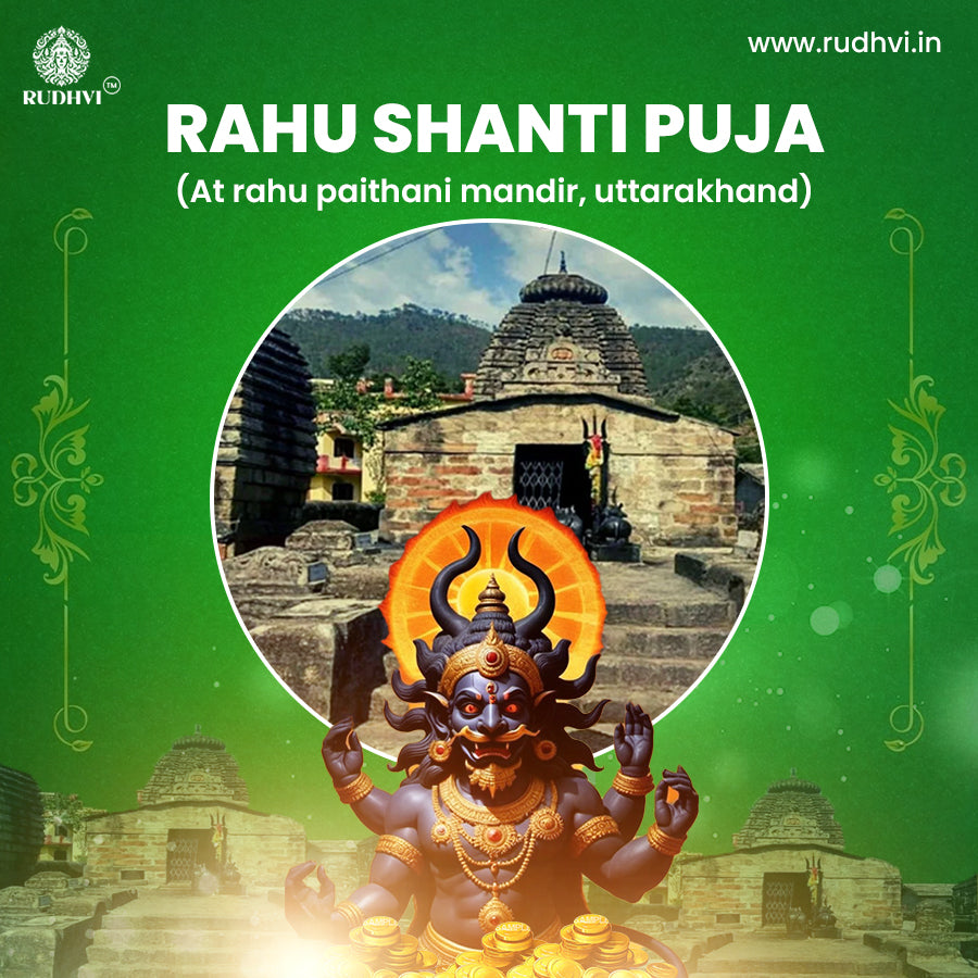Rahu Dosh Nivaran Puja Online | Rahu Shanti Puja at Rahu Paithani Mandir, Uttarakhand